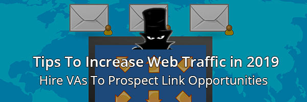 Hire Virtual Assistants To Prospect Link Opportunities