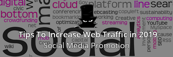 Increase Web Traffic With Social Media Promotion