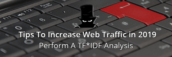 Optimize Your Content With TF*IDF Analysis