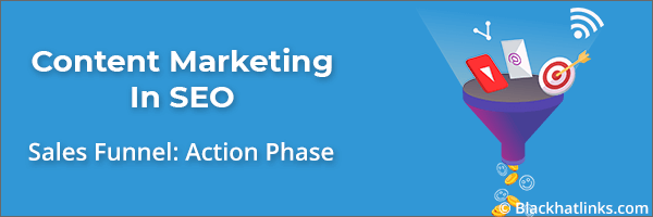Content Marketing in SEO: Action Phase