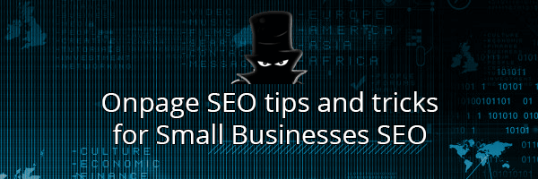On-page SEO Tips and Tricks For Small Businesses