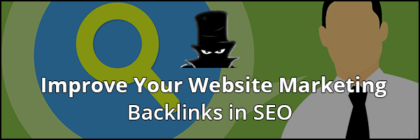 How To Improve Your Website Marketing With Backlinks