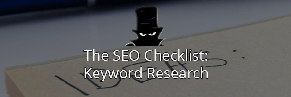 The Complete SEO Checklist: Keyword Research