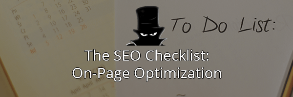 The Complete SEO Checklist: On Page Optimization