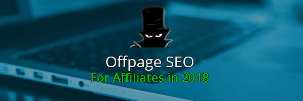 Off-page SEO Guidelines For Affiliate Websites