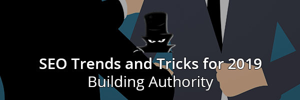 SEO Trends and Tricks for Building Authority