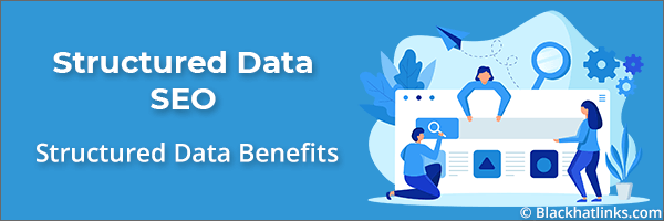 Structured Data SEO Benefits