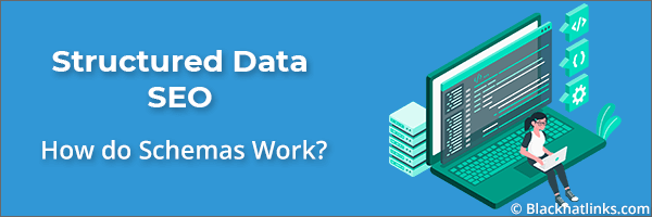 Structured Data how do Schemas work?