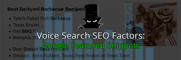 Voice Search SEO Factors: Google Featured Snippets